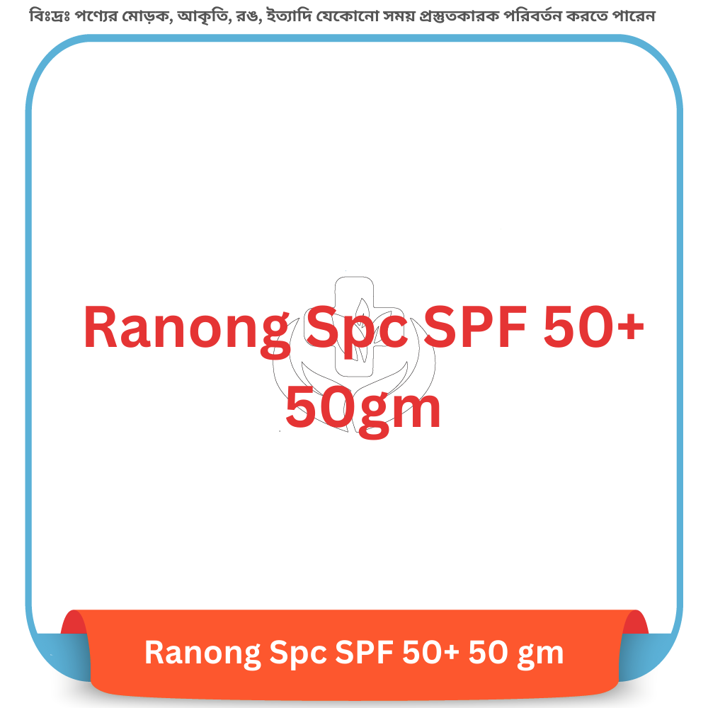 Ranong Spc SPF 50+ 50 gm